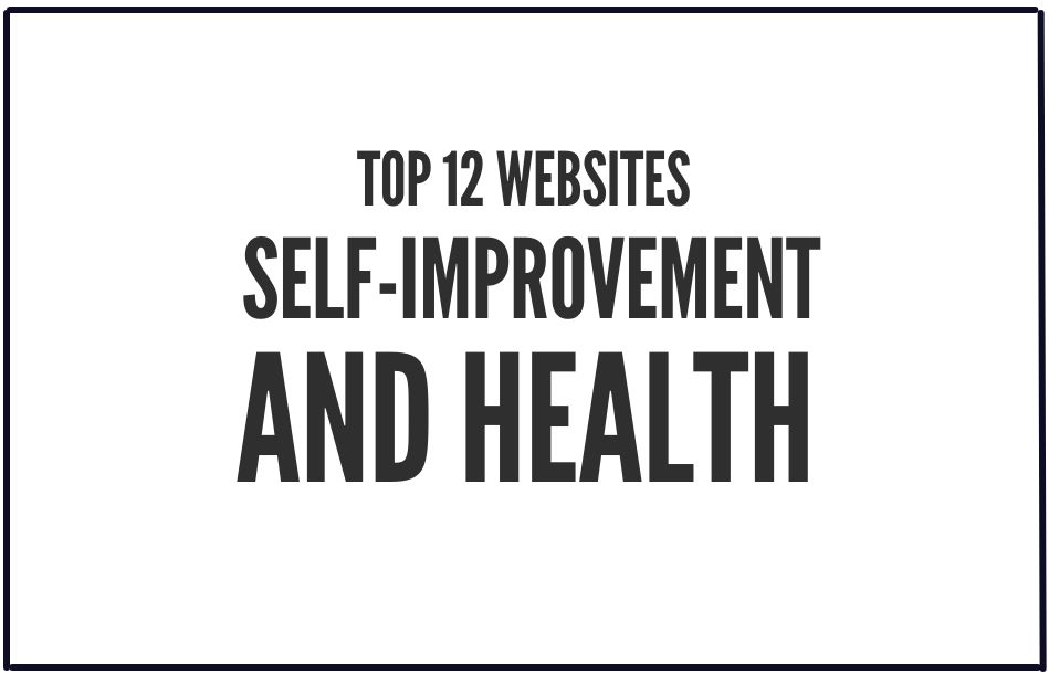 You are currently viewing Top 12 Websites for Self-Improvement and Health in 2025